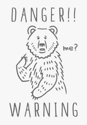 Sign of "Beware of Bears!!" / Drawing