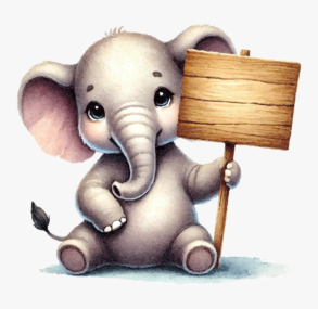 A cute baby elephant holding a sign / illustration